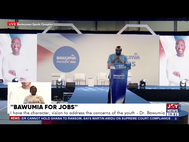 ⁣Dr Bawumia insists on keeping his promises as he outlines his job creation plan for the youth