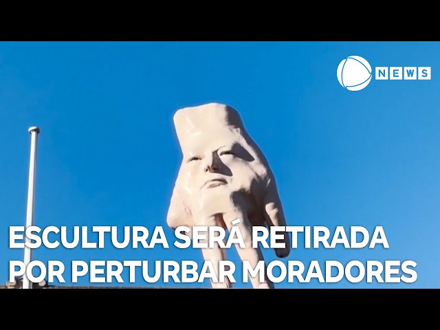 ⁣Escultura de "mãozinha" será retirada por ser considerada perturbadora por moradores