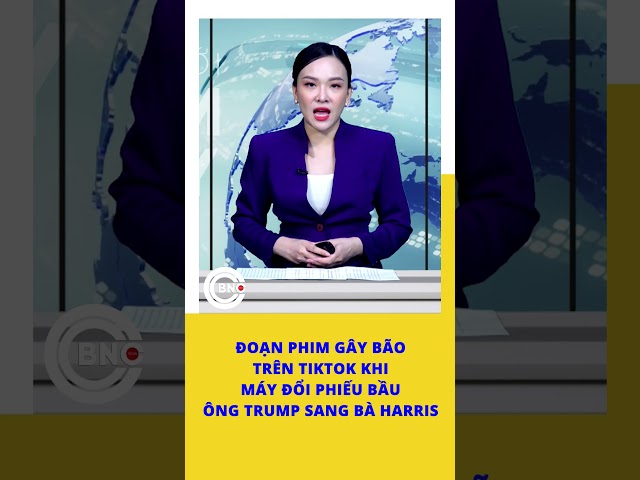 ⁣Đoạn phim gây bão trên Tiktok khi máy đổi phiếu bầu ông Trump sang bà Harris