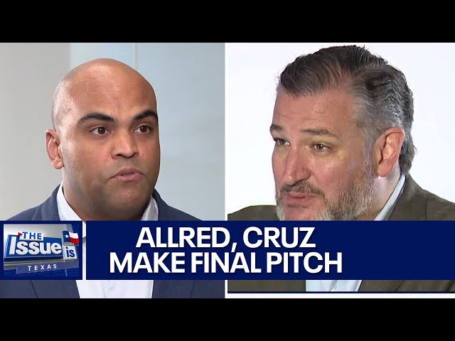 ⁣Ted Cruz, Colin Allred make final pitch to voters | Texas: The Issue Is