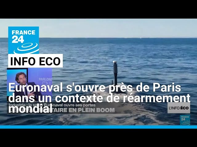 ⁣Le salon Euronaval s'ouvre près de Paris dans un contexte de réarmement mondial • FRANCE 24