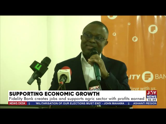 ⁣Supporting Economic Growth: Fidelity Bank creates jobs and supports agric sector with profits earned