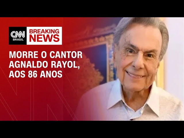 ⁣Morre o cantor Agnaldo Rayol, aos 86 anos | LIVE CNN