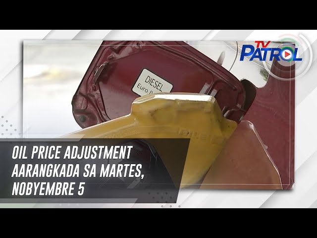 ⁣Oil price adjustment aarangkada sa Martes, Nobyembre 5 | TV Patrol