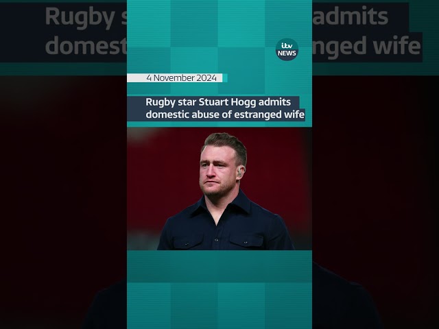 ⁣Rugby star Stuart Hogg admits domestic abuse of estranged wife #itvnews #shorts