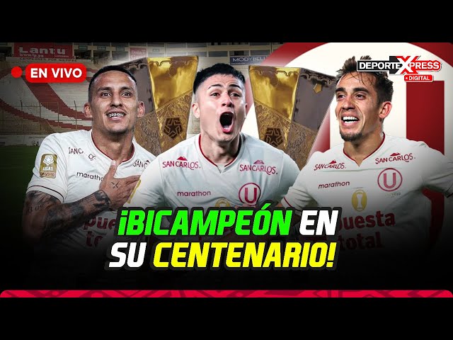 ⁣EN VIVO ¡Universitario bicampeón en su centenario! Debate en vivo en Deporte Express Digital