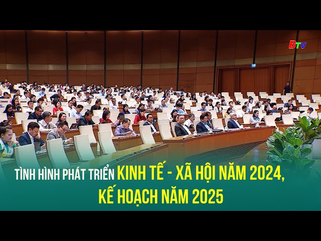 ⁣Tình hình phát triển KT-XH năm 2024, kế hoạch năm 2025