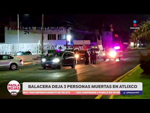 ⁣Tres personas perdieron la vida durante un enfrentamiento en Atlixco, Puebla