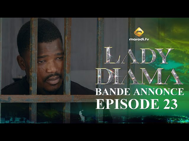 ⁣Série - Lady Diama - Saison 1 - Épisode 23 - Bande Annonce