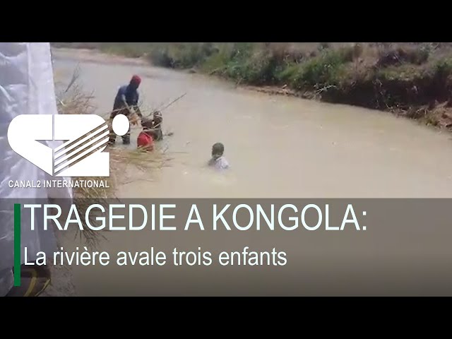 ⁣TRAGEDIE A KONGOLA: La rivière avale trois enfants