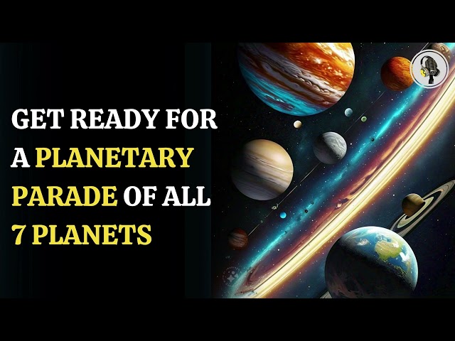 ⁣Witness the Epic Planetary Parade This January 2025! | WION Podcast