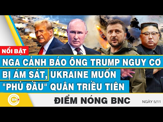 ⁣Điểm nóng BNC | Nga cảnh báo ông Trump "nguy cơ bị ám sát", Ukraine muốn "phủ đầu&quo