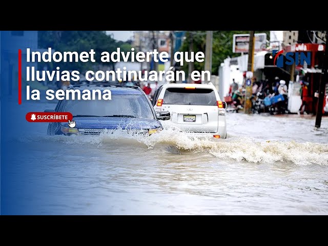 ⁣Indomet advierte que lluvias continuarán en la semana