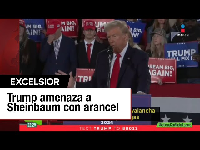 ⁣Donald Trump amenaza con aranceles si México no frena la migración