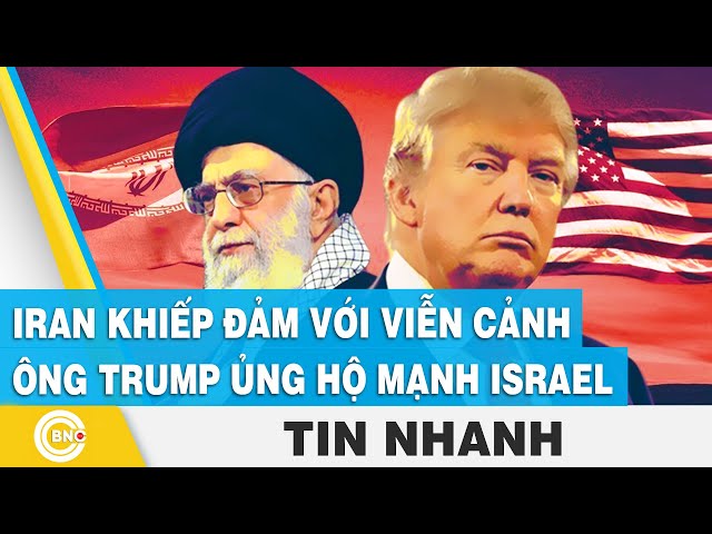 ⁣Iran khiếp đảm với viễn cảnh ông Trump ủng hộ mạnh Israel | BNC Now