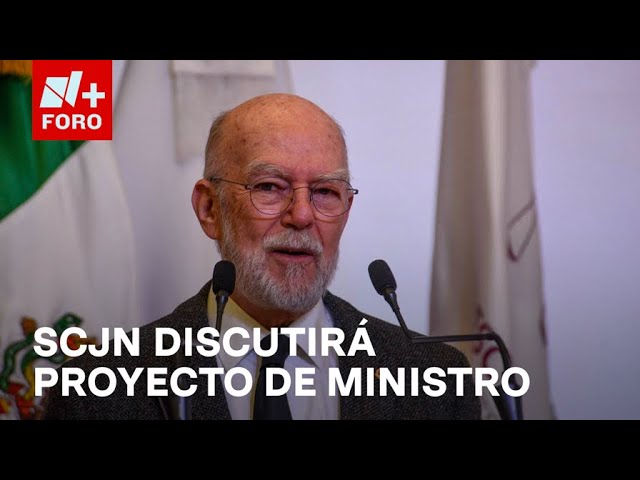 ⁣¿Qué propone el proyecto del ministro González Alcántara Carrancá? - Expreso de la Mañana