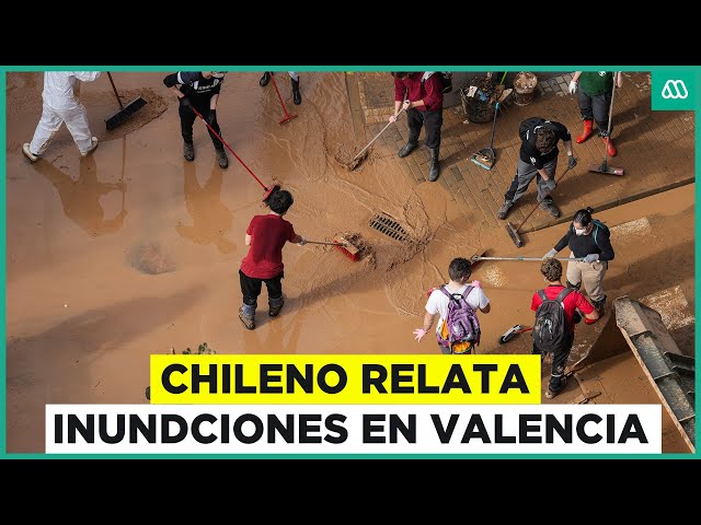 ⁣Chileno relata paso de tornado e inundaciones en Valencia