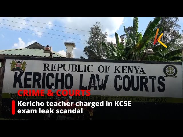 ⁣Teacher appears in Kericho court over KCSE exam leak allegations