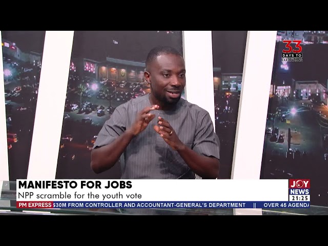 ⁣Manifesto for Jobs: Dr. Bawumia's manifesto is heavy on job creation - Miracles Aboagye. #PMExp