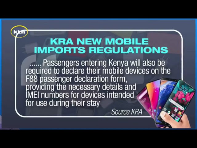 ⁣KRA new mobile imports regulations