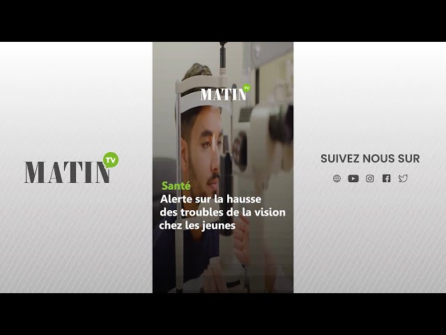 ⁣Santé : Alerte sur la hausse des troubles de la vision chez les jeunes