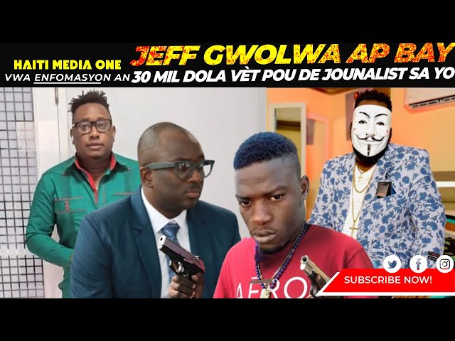 ⁣Jeff Gwolwa Mete 300 Mil Dola Vèt Pou Yo Pote Bali 2 Jounalis Radio Karayib