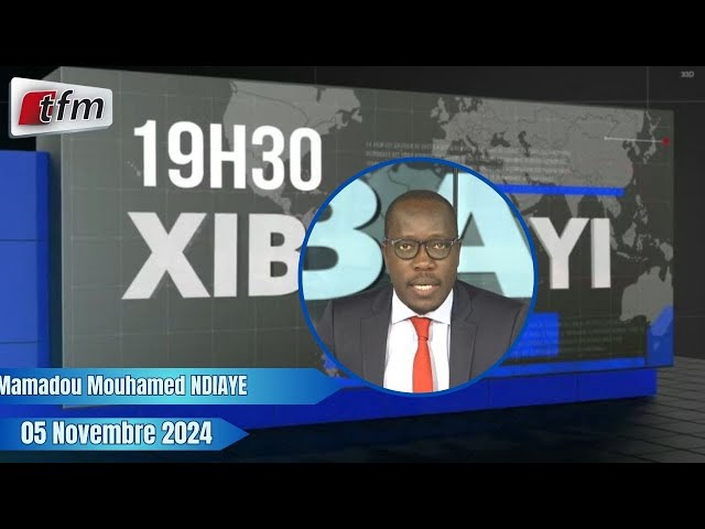 ⁣Xibaar Yi 19h30 du 05 Novembre 2024 présenté par Mamadou Mouhamed Ndiaye