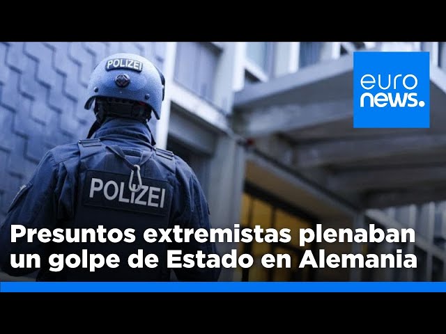 ⁣Alemania detiene a 8 presuntos radicales de extrema derecha que planeaban un golpe de Estado