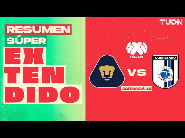 ⁣RESUMEN SUPER EXTENDIDO | Pumas vs Querétaro | Liga Mx -AP2024 - J16 | TUDN