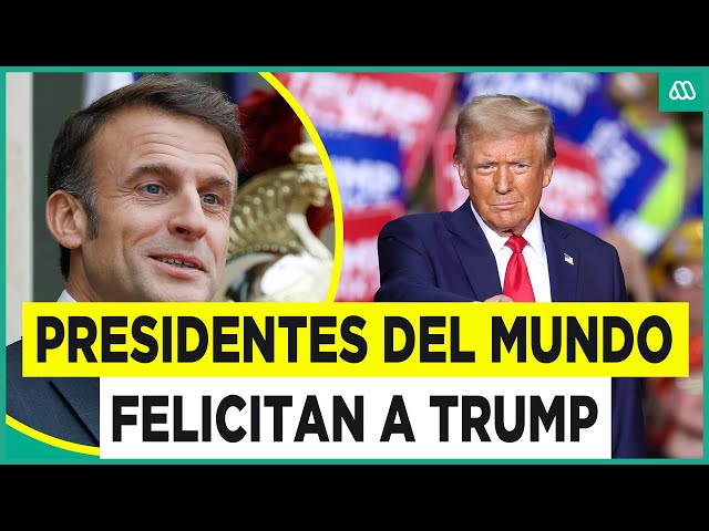 ⁣Macron, Zelensky y Netanyahu felicitan a Donald Trump