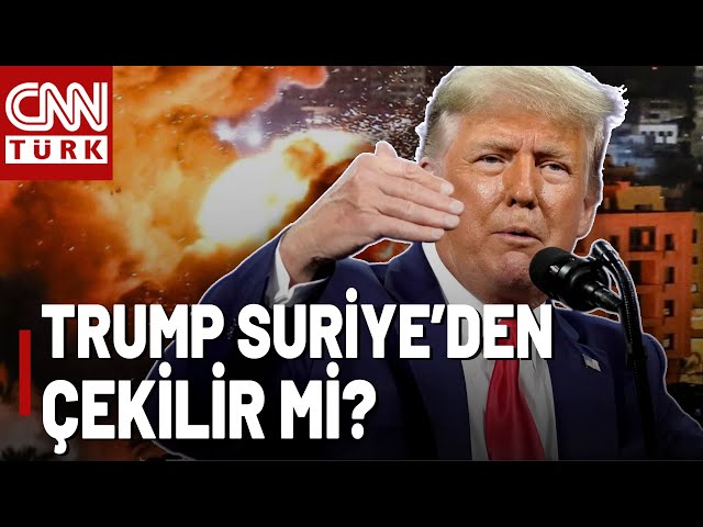 ⁣Trump Suriye'den Asker Çeker Mi? ABD Orta Doğu'yu Terk Mi Edecek?