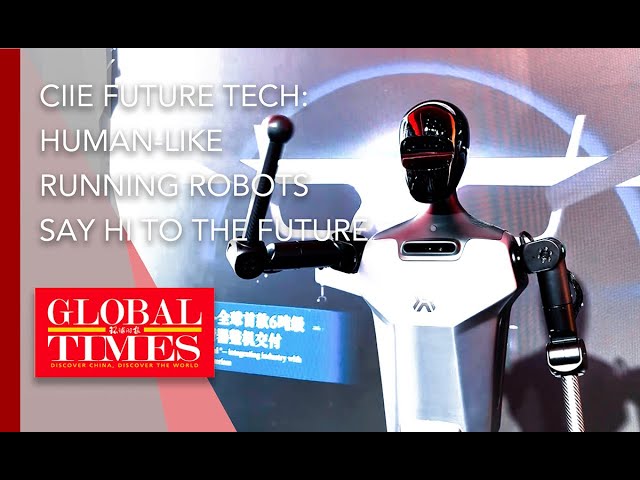 ⁣CIIE Future Tech: Human-like running robots say Hi to the future