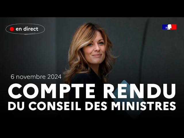 ⁣Compte rendu du Conseil des ministres du 6 novembre 2024