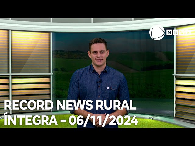 ⁣Record News Rural - 06/11/2024