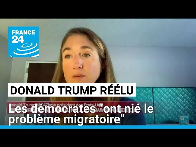 ⁣Donald Trump réélu : les démocrates "ont nié le problème migratoire" • FRANCE 24