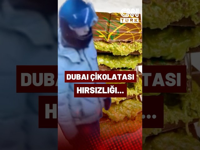 ⁣Marketten Dubai Çikolatası Çaldı, Kameralara Yakalandı!