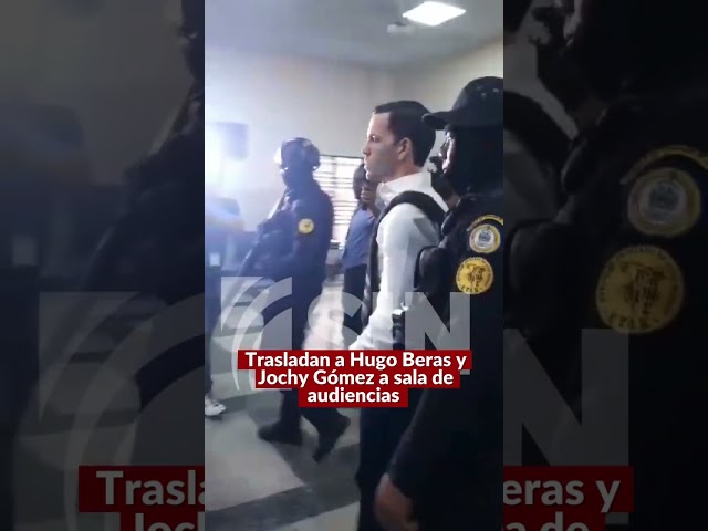 ⁣Trasladan a Hugo Beras y Jochy Gómez a sala de audiencias