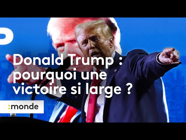 ⁣Donald Trump : pourquoi une victoire si large ?