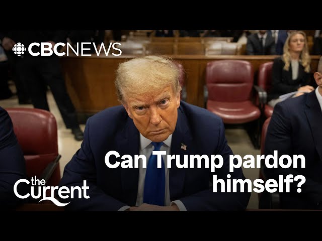 ⁣Can Trump pardon himself? | The Current