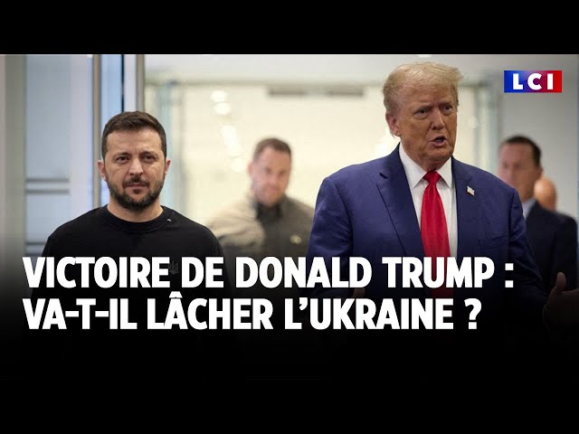 ⁣Donald Trump va-t-il lâcher l'Ukraine ?｜LCI