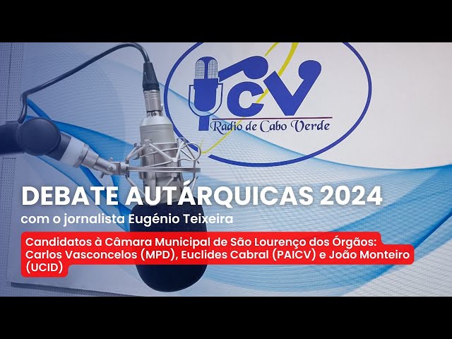 ⁣Debate Autárquicas 2024 RCV com jornalista Eugénio Teixeira   São Lourenço dos Órgãos