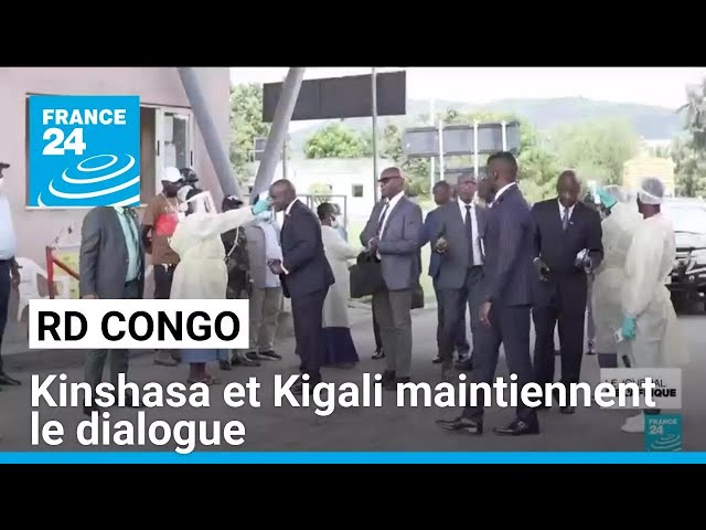 ⁣RD Congo : Kinshasa et Kigali maintiennent le dialogue • FRANCE 24