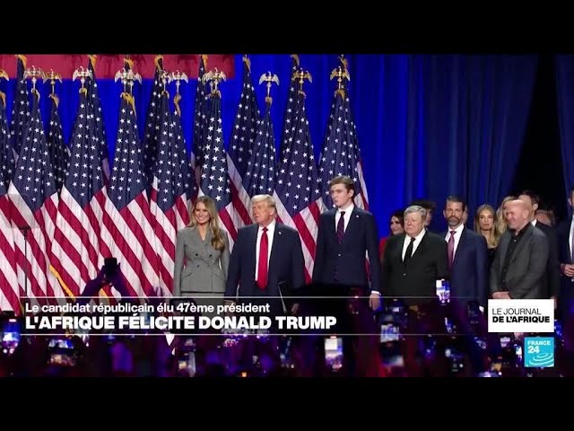 ⁣Élection de Donald Trump : l'Afrique félicite le 47ème président élu • FRANCE 24