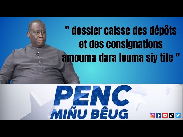 ⁣Aliou SALL " dossier caisse des dépôts et des consignations amouma dara louma siy tite "