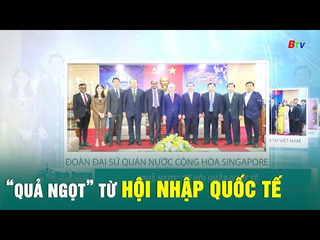 ⁣“Quả ngọt” từ hội nhập quốc tế