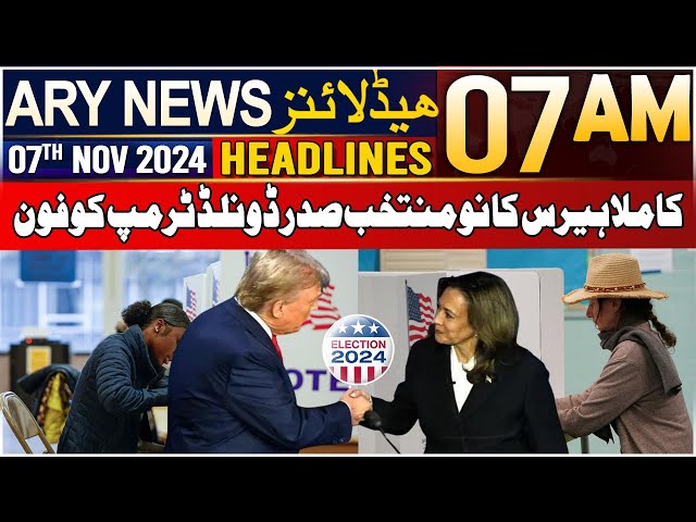 ⁣ARY News 7 AM Headlines | 7th Nov 2024 | Kamala Harris Calls President-Elect Donald Trump