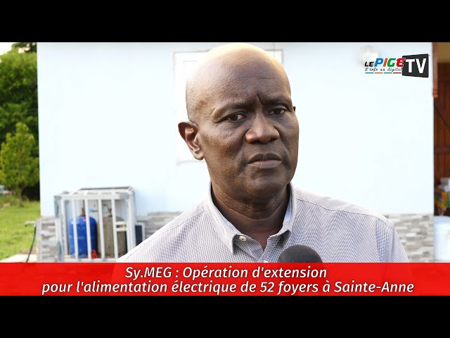 ⁣Sy.MEG : Opération d'extension pour l'alimentation électrique de 52 foyers à Sainte-Anne