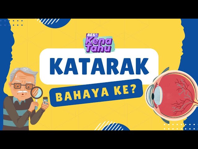 ⁣BES+KENA TAHU - Katarak bahaya ke?