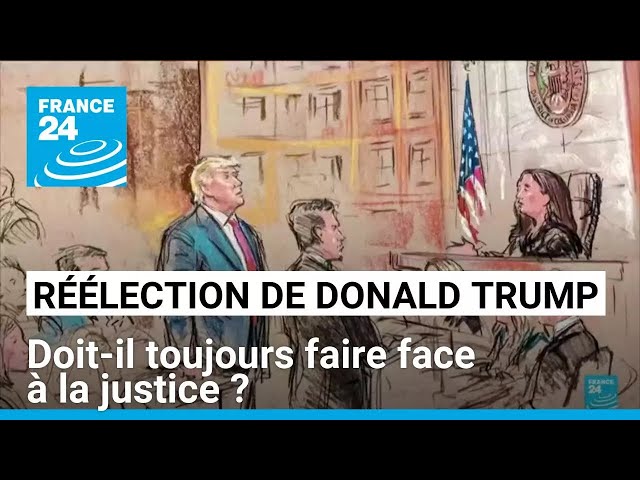 ⁣Réélection de Donald Trump : doit-il toujours faire face à la justice ? • FRANCE 24