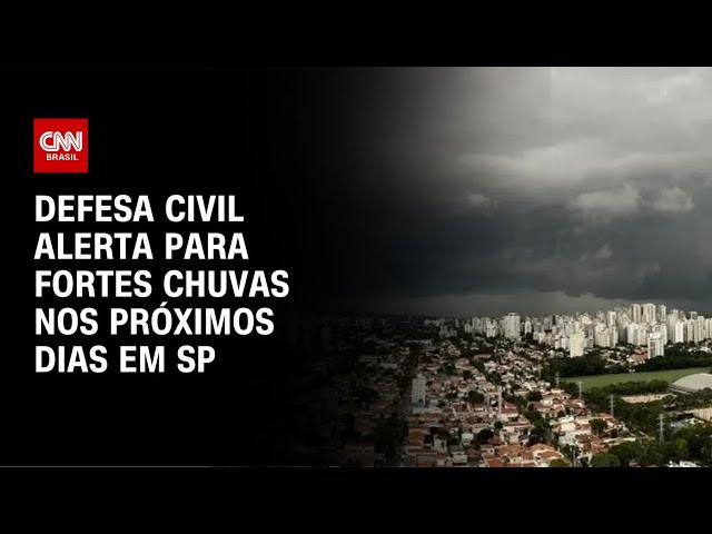 ⁣Defesa Civil alerta para fortes chuvas nos próximos dias em SP | CNN NOVO DIA